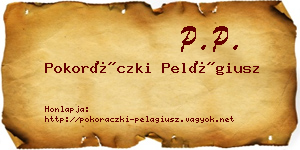Pokoráczki Pelágiusz névjegykártya